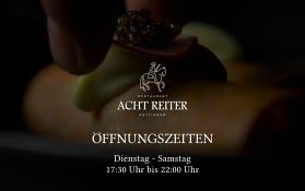 Acht Reiter Öffnungszeiten